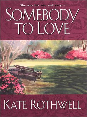 cover image of Somebody To Love